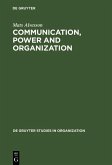 Communication, Power and Organization (eBook, PDF)