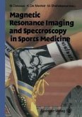 Magnetic Resonance Imaging and Spectroscopy in Sports Medicine (eBook, PDF)