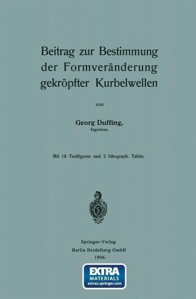 Beitrag zur Bestimmung der Formveränderung gekröpfter Kurbelwellen (eBook, PDF) Beitrag zur Bestimmung der Formveränderung gekröpfter Kurbelwellen (eBook, PDF)