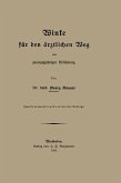 Winke für den ärztlichen Weg aus zwanzigjähriger Erfahrung (eBook, PDF)