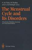 The Menstrual Cycle and Its Disorders (eBook, PDF)