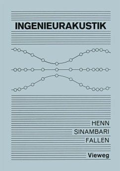 Ingenieurakustik (eBook, PDF) - Henn, Hermann; Sinambari, Gholam Reza; Fallen, Manfred