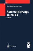 Automatisierungstechnik 3 (eBook, PDF)