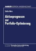 Aktienprognosen zur Portfolio-Optimierung (eBook, PDF)