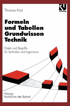 Formeln und Tabellen Grundwissen Technik (eBook, PDF) - Krist, Thomas