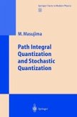 Path Integral Quantization and Stochastic Quantization (eBook, PDF)