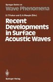 Recent Developments in Surface Acoustic Waves (eBook, PDF)