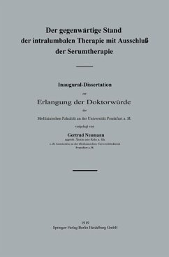 Der gegenwärtige Stand der intralumbalen Therapie mit Ausschluß der Serumtherapie (eBook, PDF) - Neumann, Gertrud