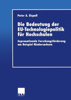 Die Bedeutung der EU-Technologiepolitik für Hochschulen (eBook, PDF) - Elspaß, Peter