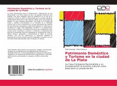 Patrimonio Doméstico y Turismo en la ciudad de La Plata - Andrade, Gisel;Pacheco, Mara