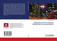 Dynamics of 21st Century Marketing Communications