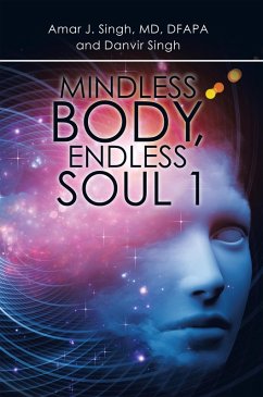 Mindless Body, Endless Soul 1 (eBook, ePUB)