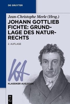 Johann Gottlieb Fichte: Grundlage des Naturrechts (eBook, ePUB)