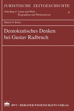 Demokratisches Denken bei Gustav Radbruch (eBook, PDF) - Klein, Martin D.