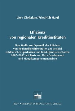 Effizienz von regionalen Kreditinstituten (eBook, PDF) - Christians, Uwe; Hartl, Friedrich