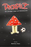 Pechpilz (eBook, ePUB)