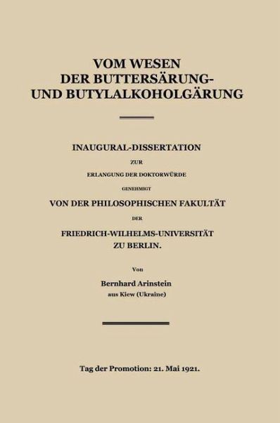 Vom Wesen der Buttersäure- und Butylalkoholgärung (eBook, PDF)