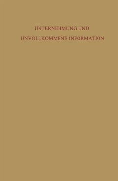 Unternehmung und Unvollkommene Information (eBook, PDF) - Wittmann, Waldemar