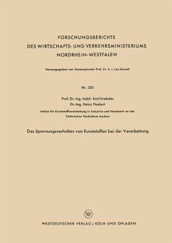 Das Spannungsverhalten von Kunststoffen bei der Verarbeitung (eBook, PDF) - Krekeler, Karl