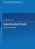 Industriearbeit Heute (eBook, PDF)
