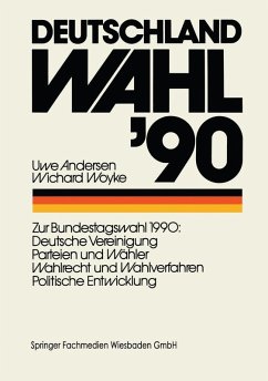 Deutschland Wahl '90 (eBook, PDF) - Andersen, Uwe; Woyke, Wichard