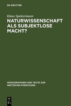 Naturwissenschaft als subjektlose Macht? (eBook, PDF) - Spiekermann, Klaus