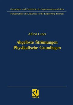 Abgelöste Strömungen Physikalische Grundlagen (eBook, PDF) - Leder, Alfred