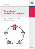 Grundlagen Verkehr im Tourismus (eBook, PDF)