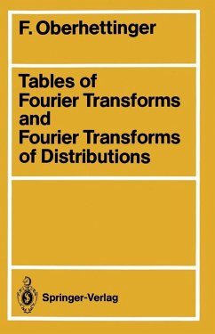 Tables of Fourier Transforms and Fourier Transforms of Distributions (eBook, PDF) - Oberhettinger, Fritz