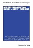 Bürgerinformation durch &quote;neue&quote; Medien? (eBook, PDF)