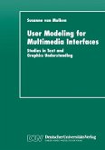 User Modeling for Multimedia Interfaces (eBook, PDF)