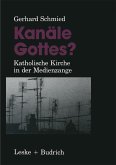 Kanäle Gottes? (eBook, PDF)