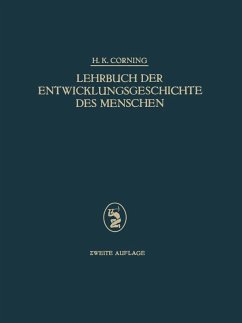 Lehrbuch der Entwicklungsgeschichte des Menschen (eBook, PDF) - Corning, H. K.