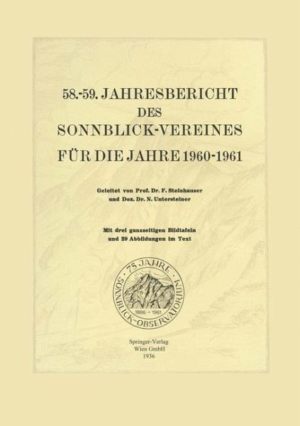 58.-59. Jahresbericht des Sonnblick-Vereines für die Jahre 1960-1961 (eBook, PDF)