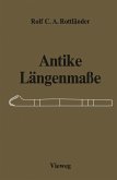 Antike Längenmaße (eBook, PDF)