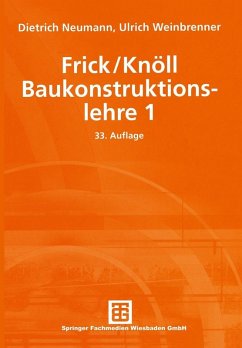Frick/Knöll Baukonstruktionslehre 1 (eBook, PDF) - Neumann, Dietrich; Weinbrenner, Ulrich
