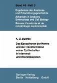 Das Epoophoron der Henne und die Transformation seiner Epithelzellen in Interrenal- und Interstitialzellen (eBook, PDF)