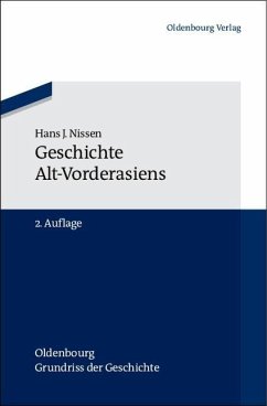 Geschichte Alt-Vorderasiens (eBook, PDF) - Nissen, Hans J.