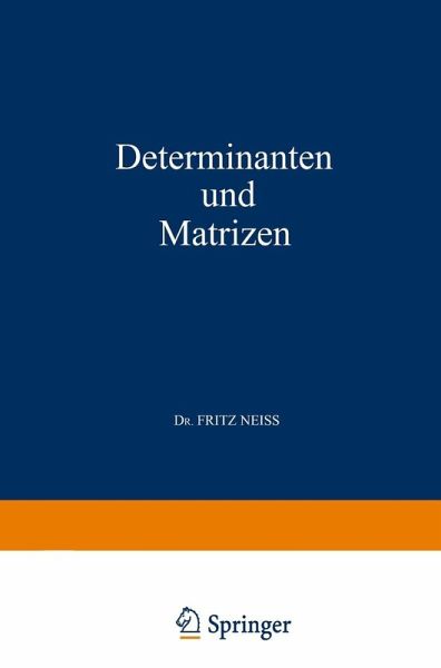 Determinanten und Matrizen (eBook, PDF) Determinanten und Matrizen (eBook, PDF)