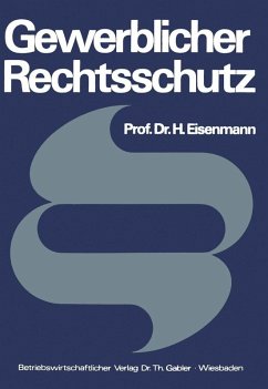Gewerblicher Rechtsschutz (eBook, PDF) - Eisenmann, Hartmut