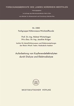 Aufarbeitung von Kupferendelektrolyten durch Dialyse und Elektrodialyse (eBook, PDF) - Winterhager, Helmut