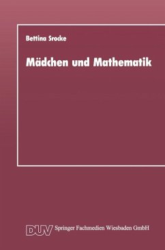 Mädchen und Mathematik (eBook, PDF) - Srocke, Bettina