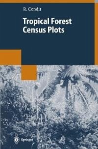 Tropical Forest Census Plots (eBook, PDF) - Condit, Richard