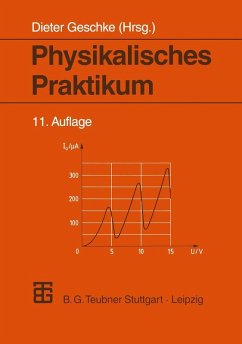 Physikalisches Praktikum (eBook, PDF) - Ernst, Horst; Geschke, Dieter; Kirsten, Peter; Schenk, Wolfgang