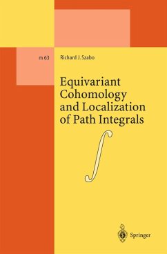 Equivariant Cohomology and Localization of Path Integrals (eBook, PDF) - Szabo, Richard J.