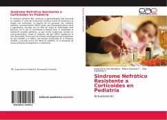 Sindrome Nefrótico Resistente a Corticoides en Pediatría Sindrome Nefrótico Resistente a Corticoides en Pediatría