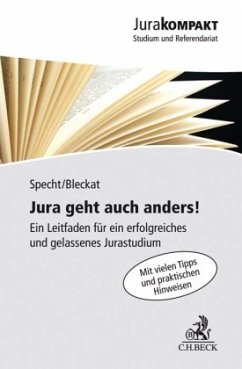 Jura geht auch anders! - Specht, Florian;Bleckat, Alexander