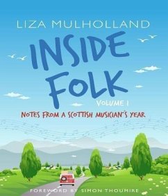 Inside Folk Volume 1 (eBook, ePUB) - Mulholland, Liza