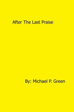 Cover After The Last Praise (eBook, ePUB)