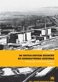 Die deutsch-deutsche Geschichte des Kernkraftwerkes Greifswald (eBook, PDF)